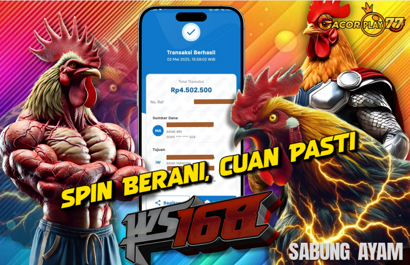 Selamat kepada user id : ib***93 Wede Rp 4.502.500 di Game WS168 SABUNG AYAM Cair Gk Sampe 1 Menit! Menang Mudah di Gacorplay77